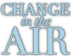 Change in the Air